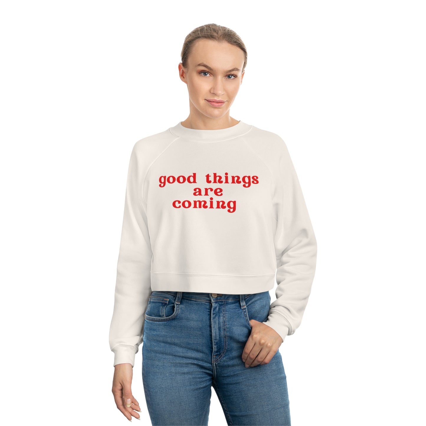 Good Things are Coming Branded Cropped Sweatshirt