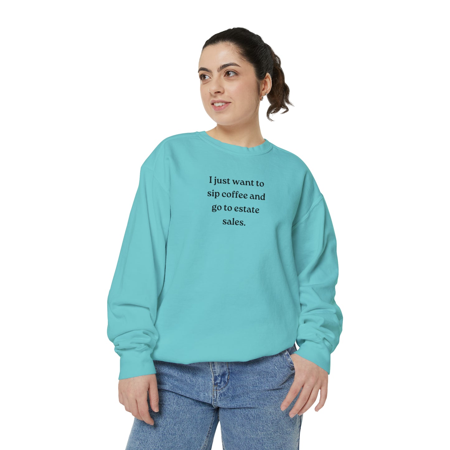 Coffee & Estate Sales Sweatshirt